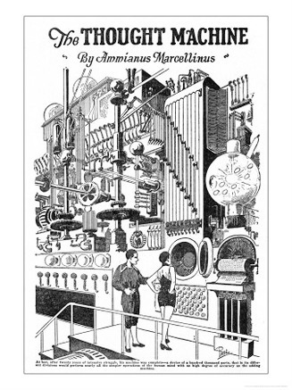 Computer as Envisaged in 1927, Illustration to the Thought Machine by Ammianus Marcellinus